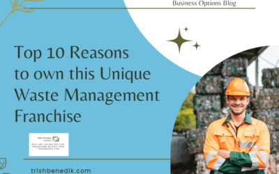 Top 10 reasons to own this unique waste management franchise